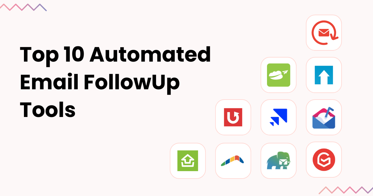 Top 10 Best Automated Email Follow-up Tools in 2025