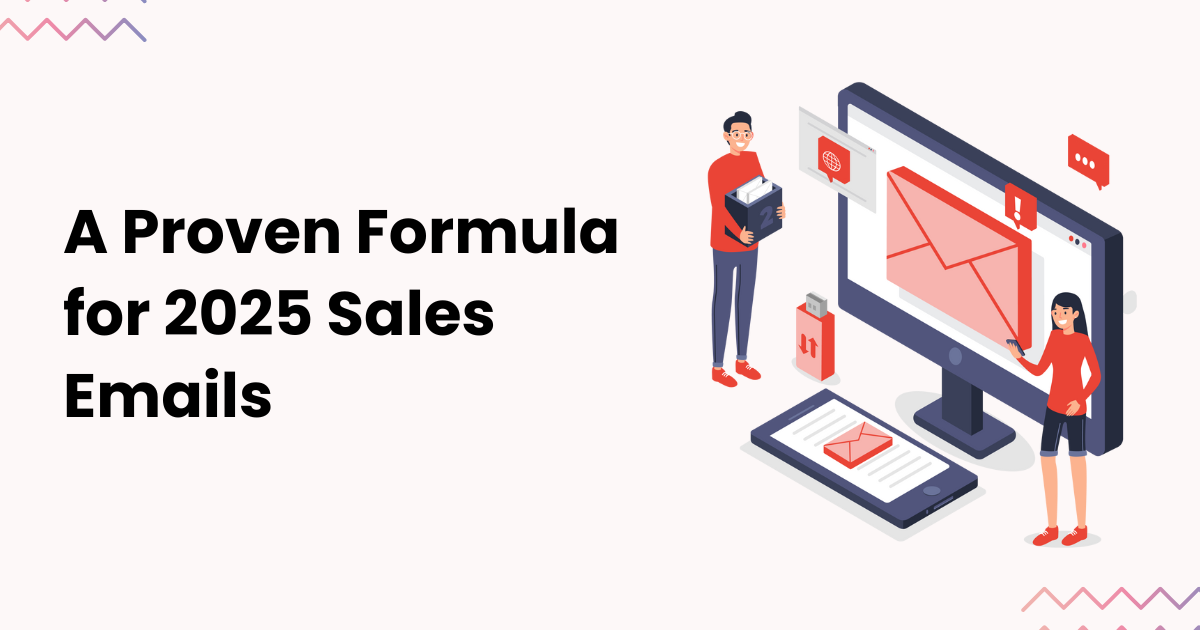 The Best Sales Follow-Up Email Formula for 2025