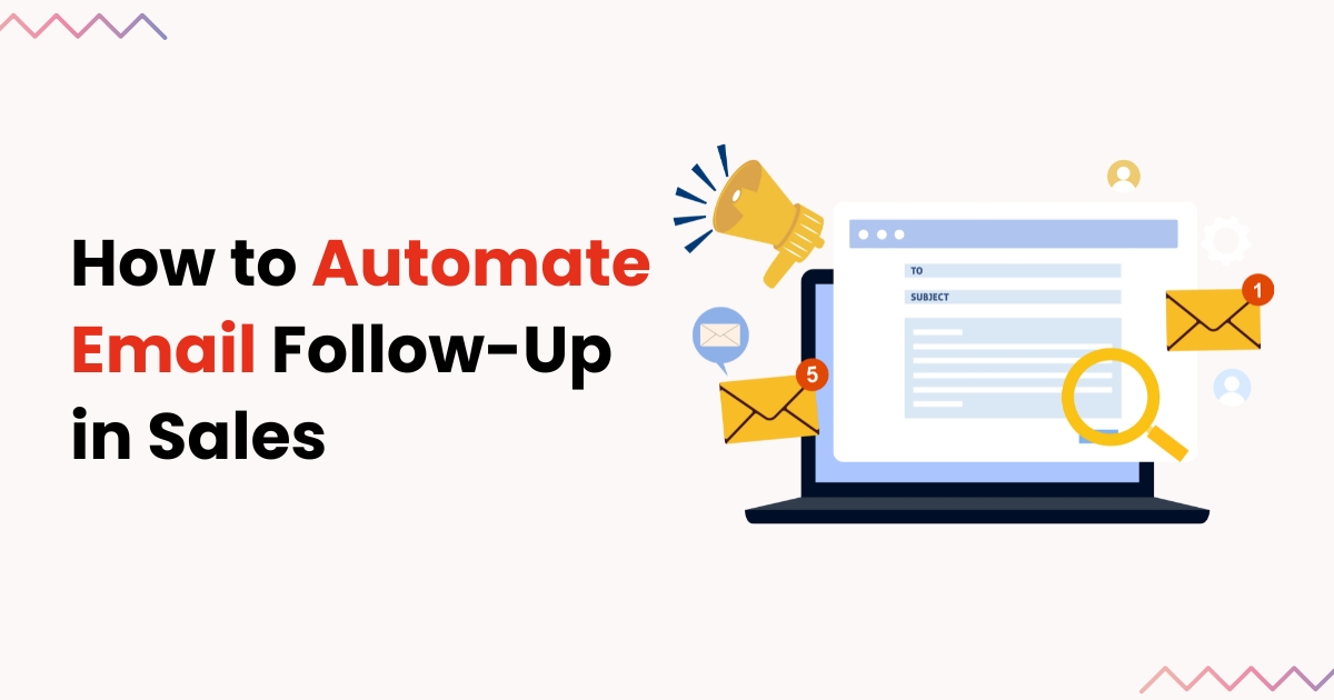 How to Automate Email Follow-Up in Sales