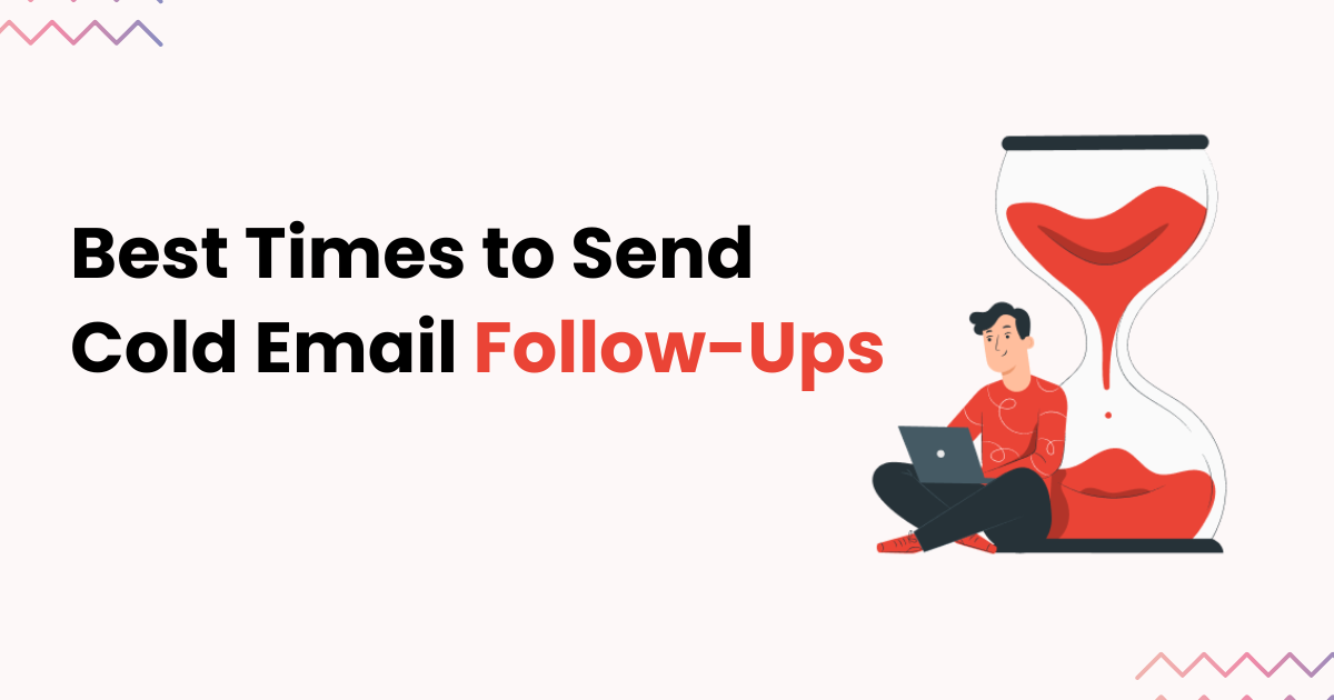Best Cold Email Follow-Up Times to Maximize Response Rates