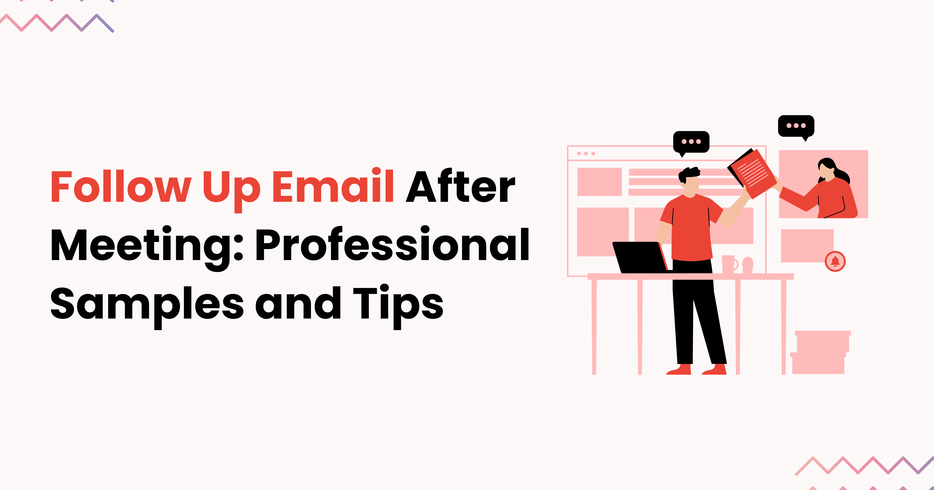 Business Follow Up Email After Meeting: Professional Samples and Tips