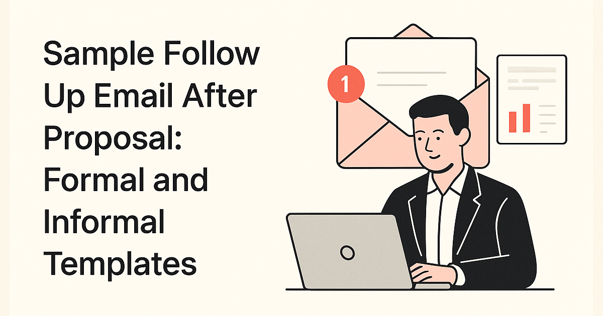 Sample Follow Up Email After Proposal: Formal and Informal Templates