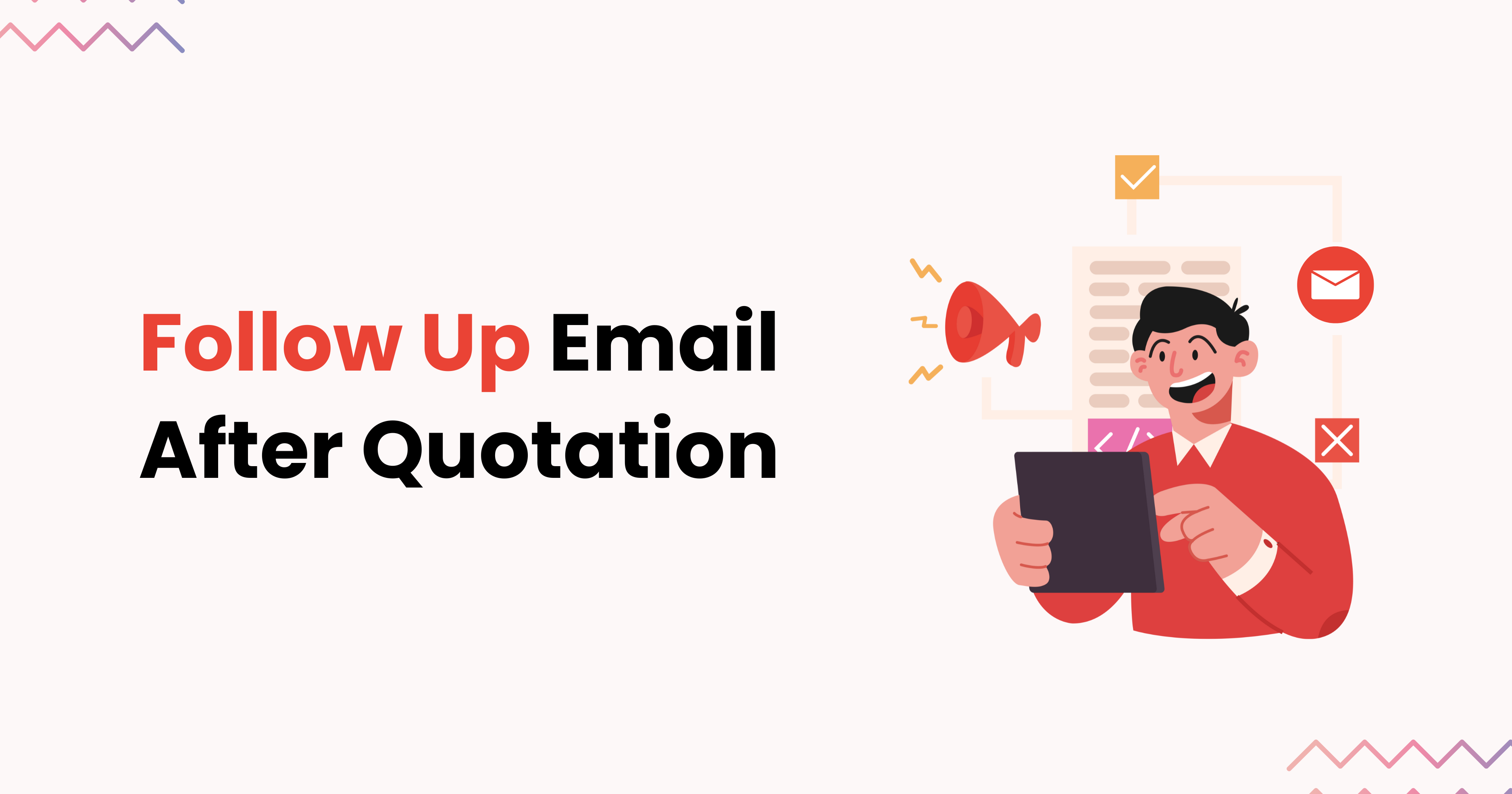 Crafting the Perfect Follow-Up Email After Quoting: Boost Your Close Rate