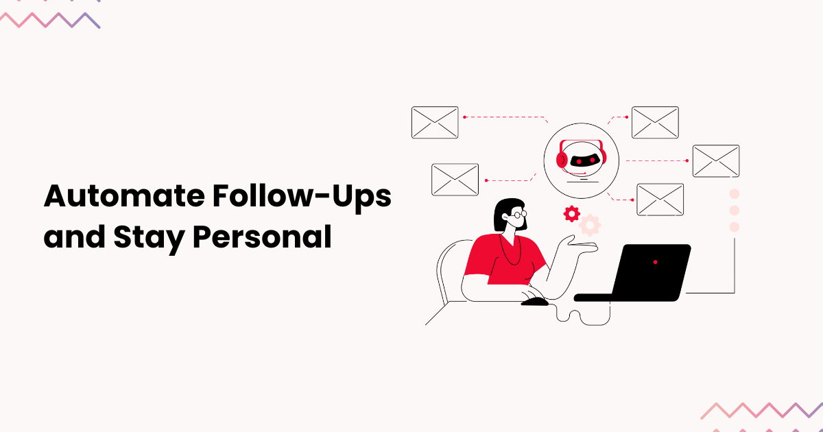Using Tools to Automate Follow-up Emails to Prospective Clients